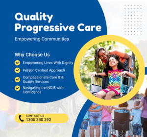 Quality Progressive Care - Registered NDIS Provider Disability services and support organization in Yarraville